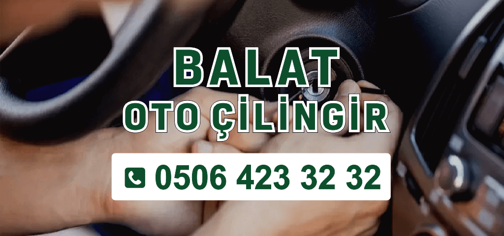 Balat Oto Çilingir