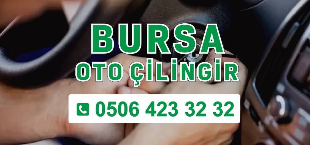 Bursa Oto Çilingir
