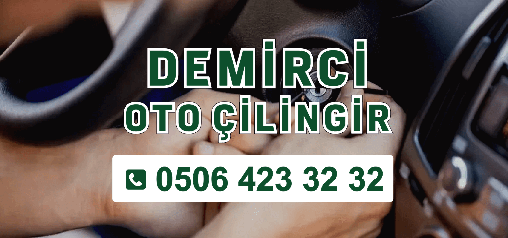 Demirci Oto Çilingir