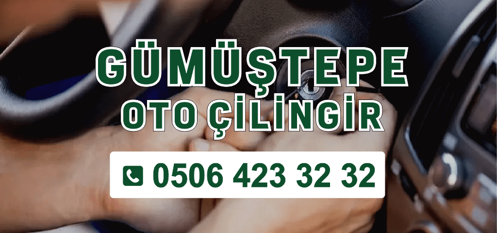 Gümüştepe Oto Çilingir