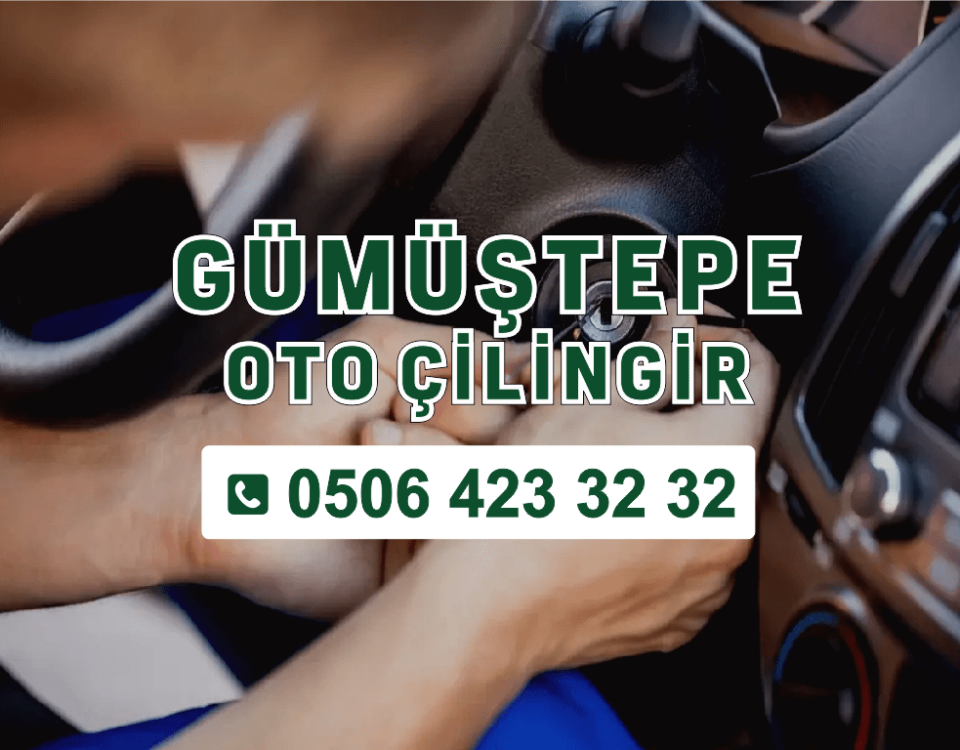 Gümüştepe Oto Çilingir