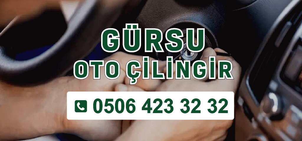 Gürsu Oto Çilingir