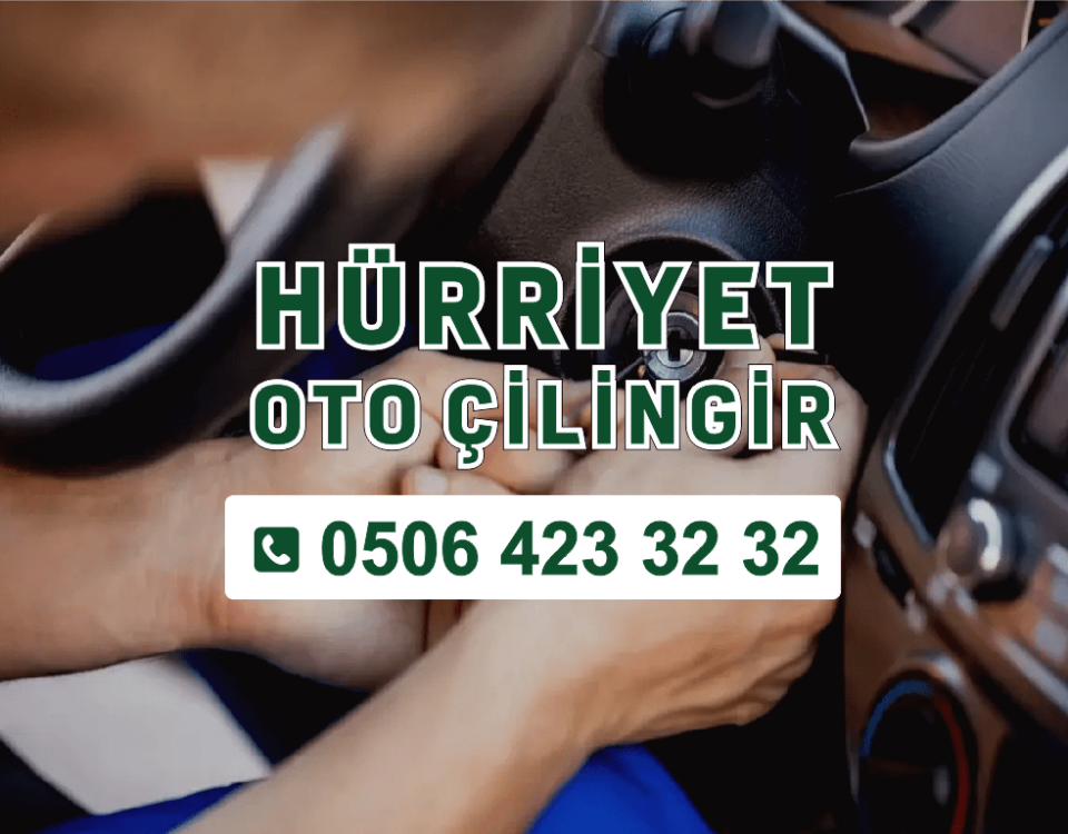 Hürriyet Oto Çilingir