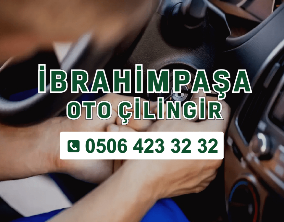 İbrahimpaşa Oto Çilingir