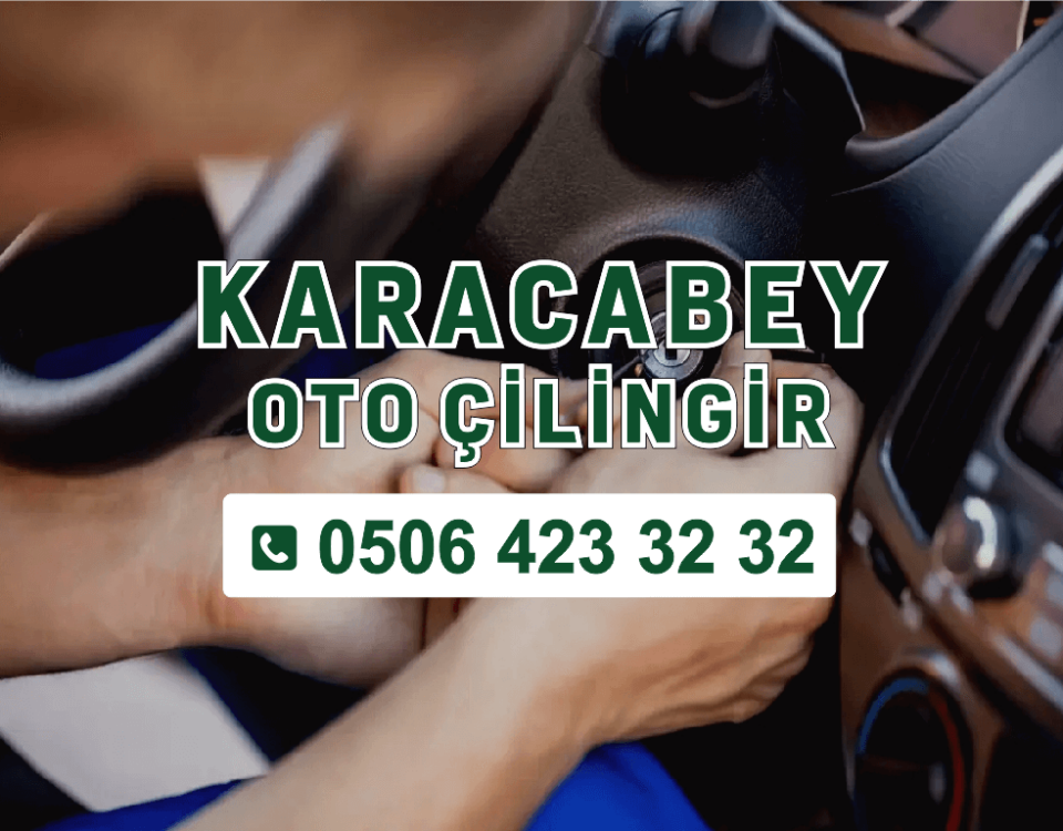 Karacabey oto çilingir