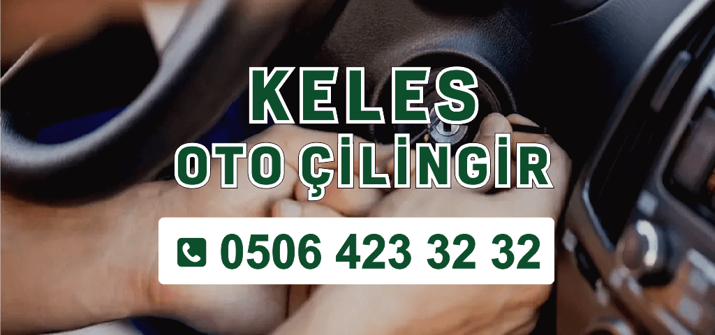 Keles oto çilingir