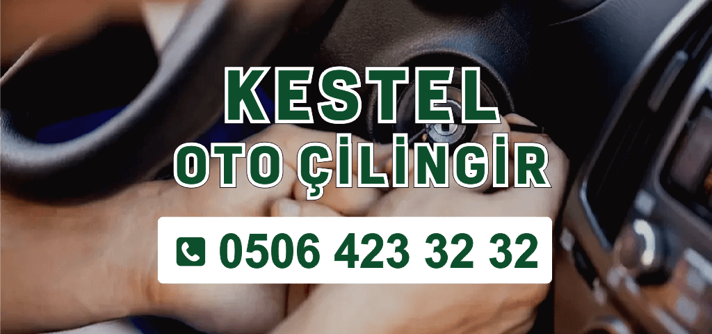 Kestel oto çilingir