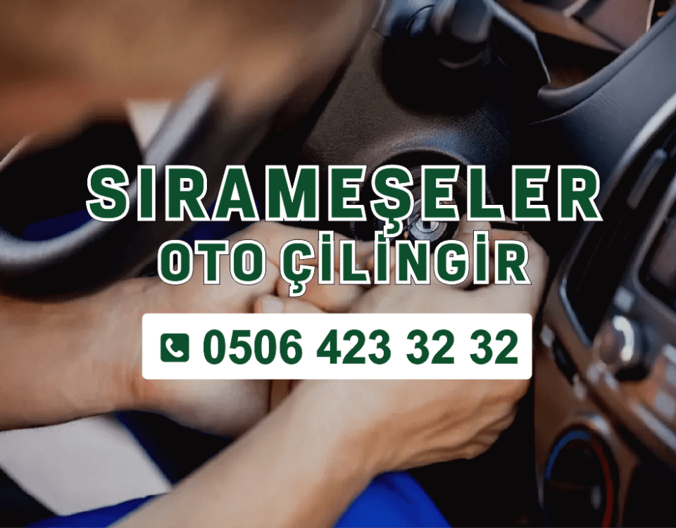 Sırameşeler Oto Çilingir