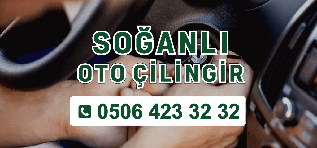 Soğanlı Oto Çilingir