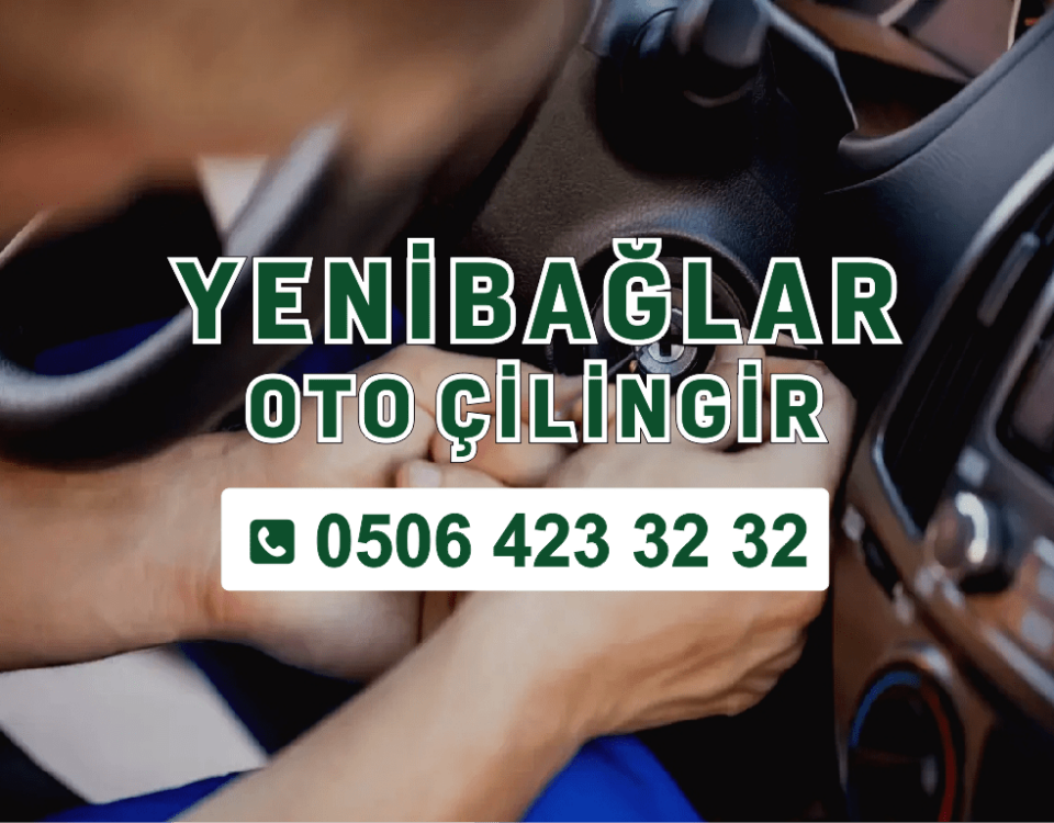 Yenibağlar Oto Çilingir